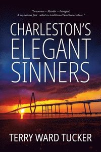 bokomslag Charleston's Elegant Sinners