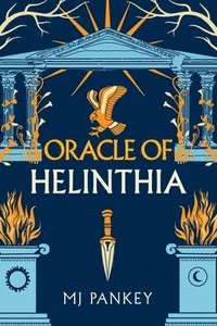 bokomslag Oracle of Helinthia: The Gripping Tale of Gods and Mortals in Ancient Greece continues!