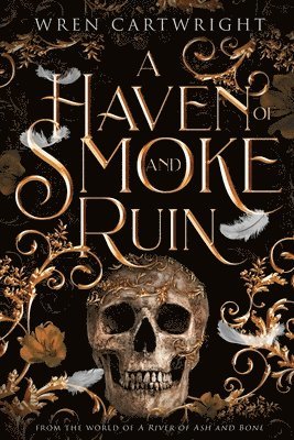 A Haven of Smoke and Ruin 1