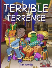 bokomslag Terrible Terrence's Christmas Adventure!