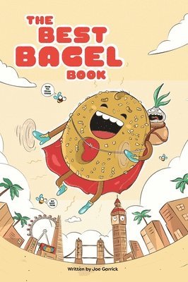 bokomslag The Best Bagel Book