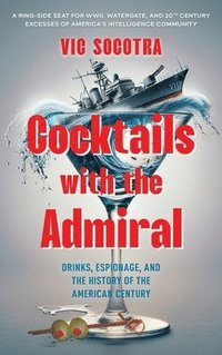 bokomslag Cocktails With the Admiral