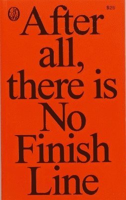 No Finish Line