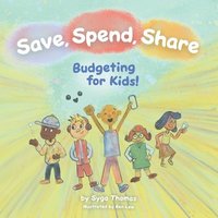 bokomslag Save, Spend, Share