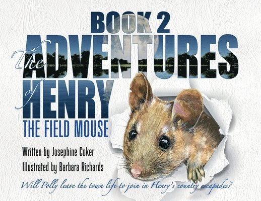 Adventures of Henry the Field Mouse-Book 2