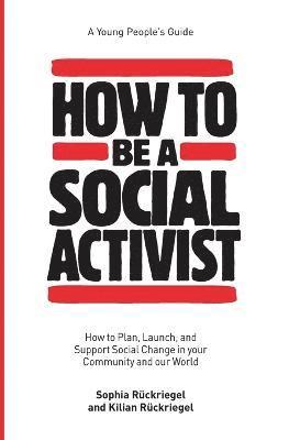 bokomslag How to Be a Social Activist