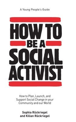How to Be a Social Activist 1