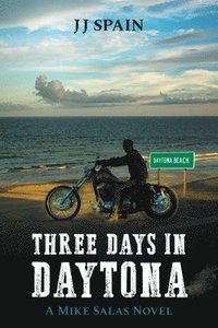bokomslag Three Days In Daytona