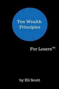 bokomslag Ten Wealth Principles