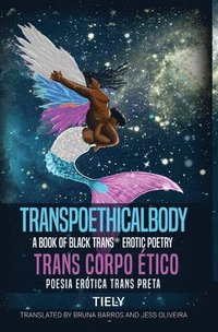 bokomslag Transpoethicalbody