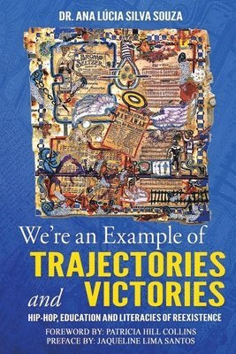 bokomslag We're an Example of Trajectories and Victories