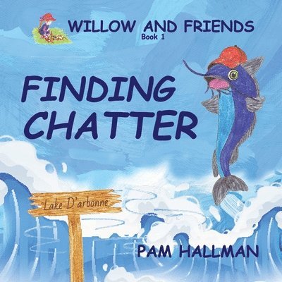 Pam Hallman - Finding Chatter, Häftad