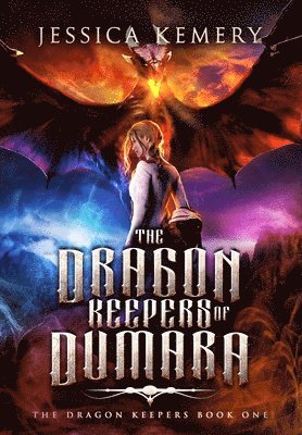 The Dragon Keepers of Dumara 1