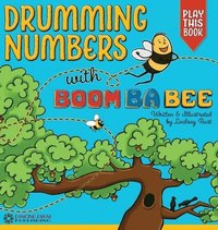 bokomslag Drumming Numbers with Boom Ba Bee