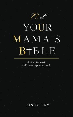 bokomslag Not Your Mama's Bible (NUMB)