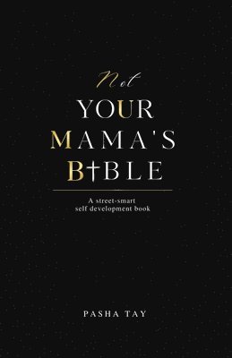 bokomslag Not Your Mama's Bible (NUMB)
