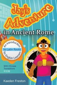 bokomslag Jay's Adventure in Ancient Rome