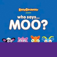 bokomslag Who Says Moo?