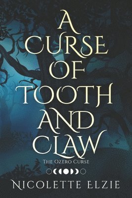 A Curse of Tooth and Claw 1