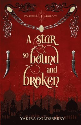 bokomslag Star so Bound and Broken