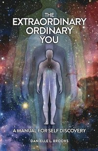 bokomslag The Extraordinary Ordinary You