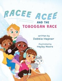 bokomslag Racee Acee and the Toboggan Race