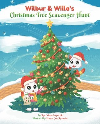 Wilbur & Willa's Christmas Tree Scavenger Hunt 1