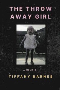 bokomslag Throw Away Girl