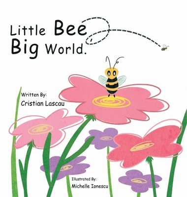 Little Bee, Big World. 1