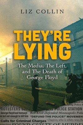 Liz Collin, Jc Chaix, Dr. JC Chaix - They're Lying, Häftad