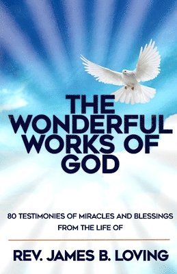 The Wonderful Works of God 1