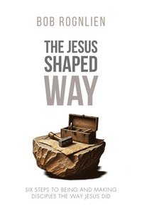 bokomslag The Jesus-Shaped Way