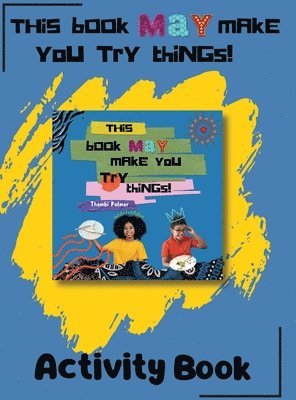 bokomslag This Book May Make you Do Things - Activity Things