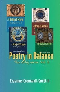 bokomslag Poetry in Balance: The Orloj Series: Vol. 5