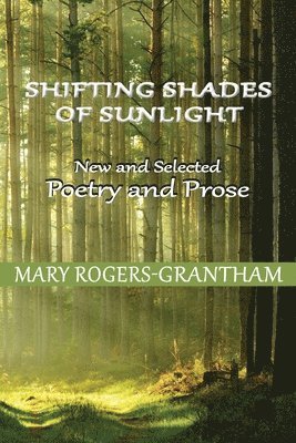 Shifting Shades of Sunlight 1