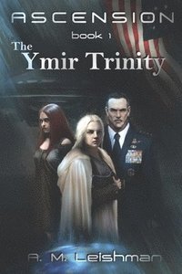 bokomslag Ascension, The Ymir Trinity