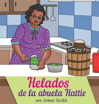 bokomslag Helados de la Abuela Hattie