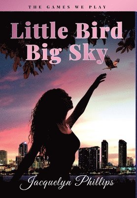 Little Bird, Big Sky 1