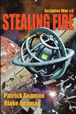 Stealing Fire 1