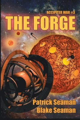 The Forge: Accipiter War # 3 1