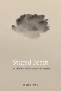 bokomslag Stupid Brain