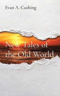 bokomslag New Tales of the Old World
