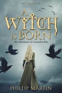 bokomslag A Witch Is Born