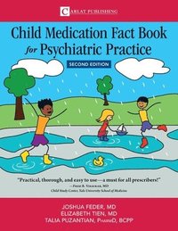bokomslag Child Medication Fact Book for Psychiatric Practice, Second Edition