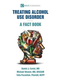 bokomslag Alcohol Use Disorder-A Fact Book