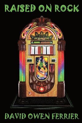 David Ferrier - Raised On Rock, Häftad