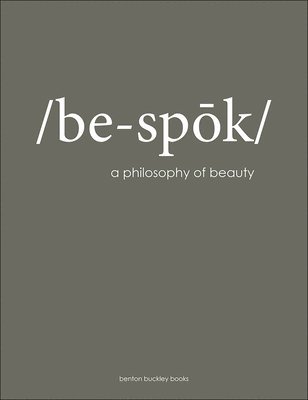 bokomslag /Be-Spok: A Philosophy of Beauty