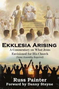 bokomslag Ekklesia Arising