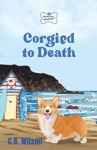 bokomslag Corgied to Death