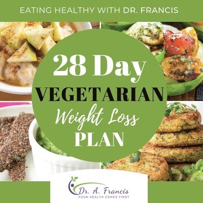 Eating Healthy with Dr. Francis 1
